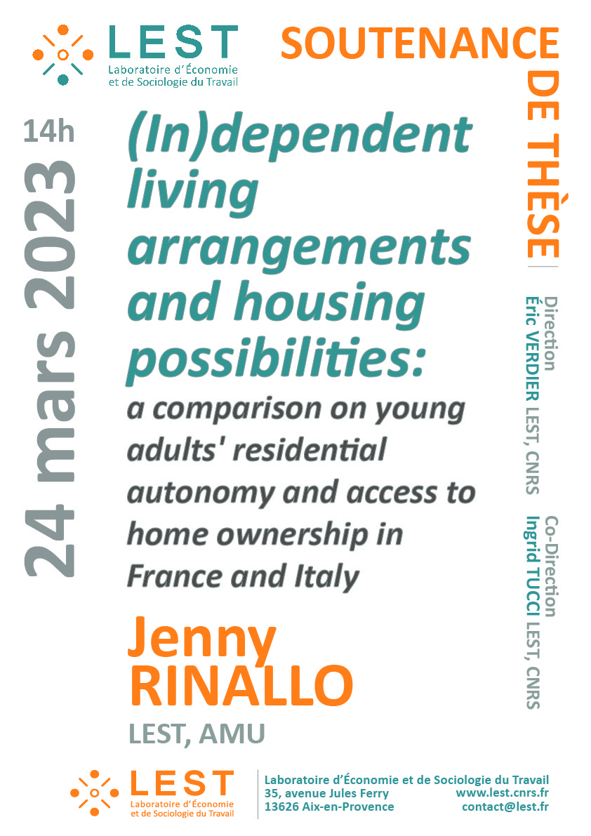Jenny Rinallo, doctorante en sociologie, va soutenir sa thèse intitulée "(In)dependent living arrangements and housing possibilities: a comparison on young adults' residential autonomy and access to home ownership in France and Italy", sous la direction d'Eric Verdier & Ingrid Tucci