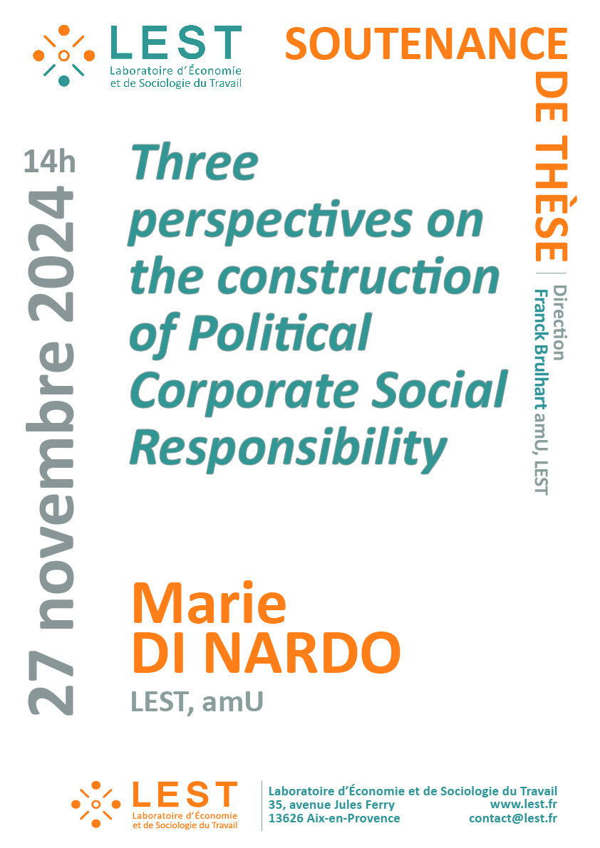 Marie Di Nardo, doctorante en gestion, va soutenir sa thèse intitulée "Three perspectives on the construction of Political Corporate Social Responsibility", sous la direction de  Franck Brulhart.