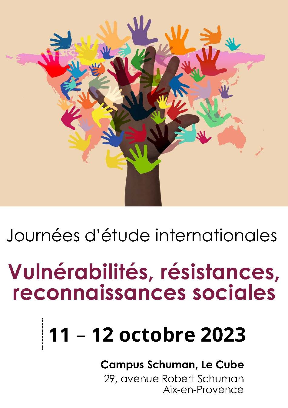 Journées d’étude internationales Vulnérabilités, résistances,reconnaissances social﻿es