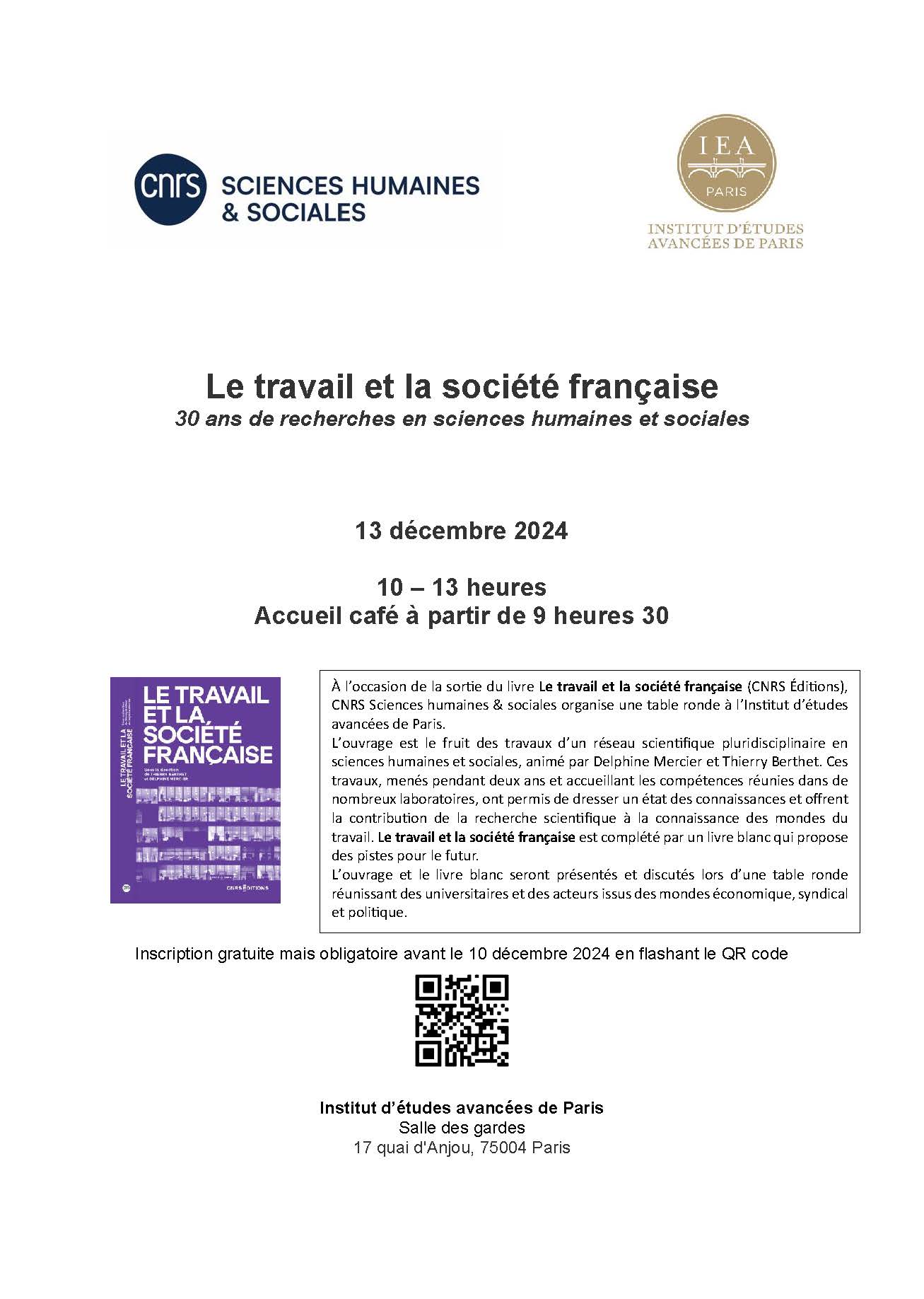 https://www.paris-iea.fr/fr/evenements/la-societe-francaise-face-au-travail-30-ans-de-recherche-en-sciences-sociales