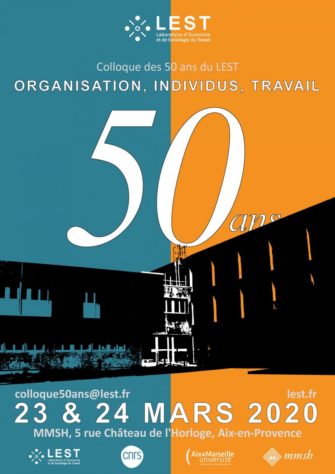 Colloque 50 ans du LEST "Organisation, Individus, Travail" 