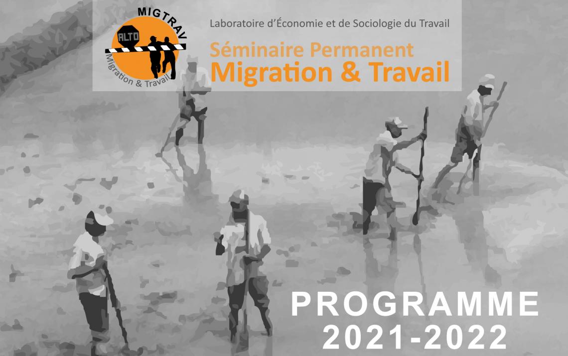 Séminaire Migration & Travail : Programme 2021-2022
