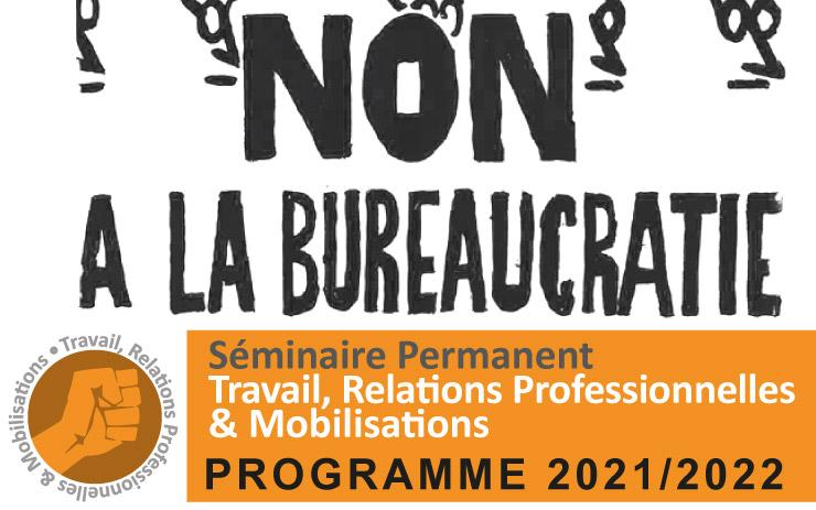 Travail, Relations Professionnelles & Mobilisations : Programme 2021-2022