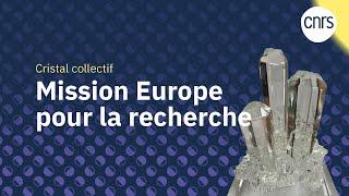 Mission Europe pour la Recherche