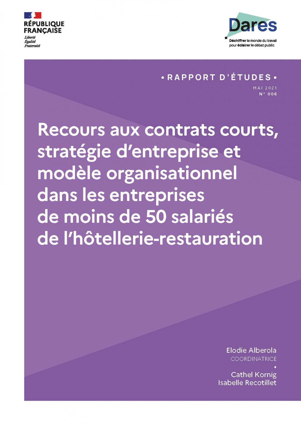 Recours aux contrats courts, stratégie d’entreprise et modèle organisationnel dans les entreprises de moins de 50 salariés de l’hôtellerie-restauration