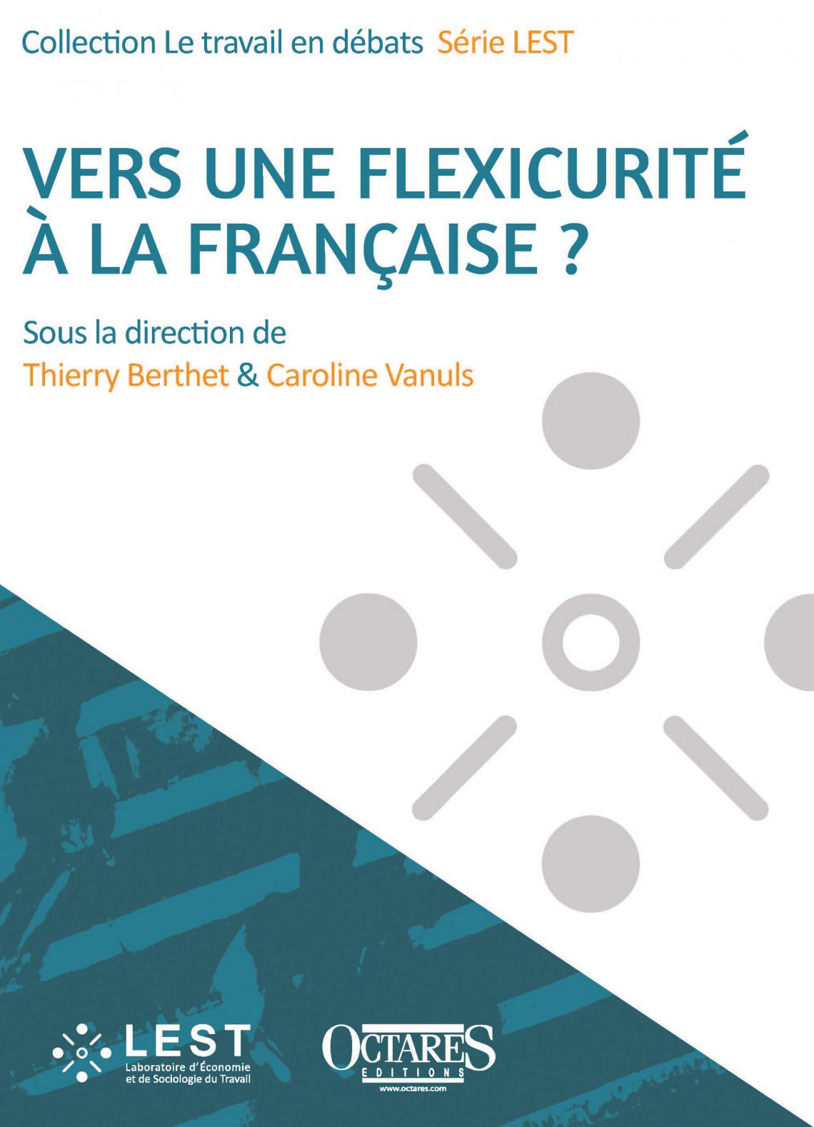 Vers une flexicurité à la française ?