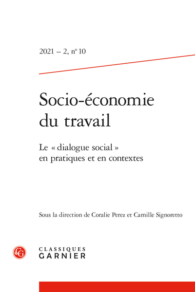 Le « dialogue social » en pratiques et en contextes