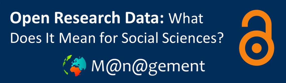 Berkowitz H. and Delacour H. 2022. Opening Research Data: What Does It Mean for Social Sciences?. M@n@gement. 25, 4 (Dec. 2022), 1-15. DOI:https://doi.org/10.37725/mgmt.v25.9123.