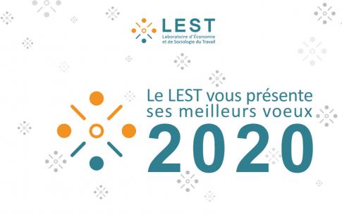 Le LEST vous présente ses meilleurs voeux pour 2020