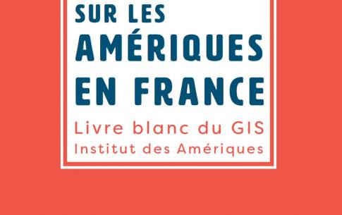 LES ÉTUDES SUR LES AMÉRIQUES EN FRANCE