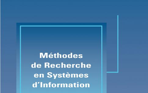 Les méthodes mixtes en systèmes d’information : enjeux épistémologiques et méthodologiques