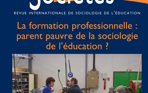 La formation professionnelle et technique : d’objet secondaire de la sociologie de l’éducation au rang d’objet phare des sciences sociales comparatives