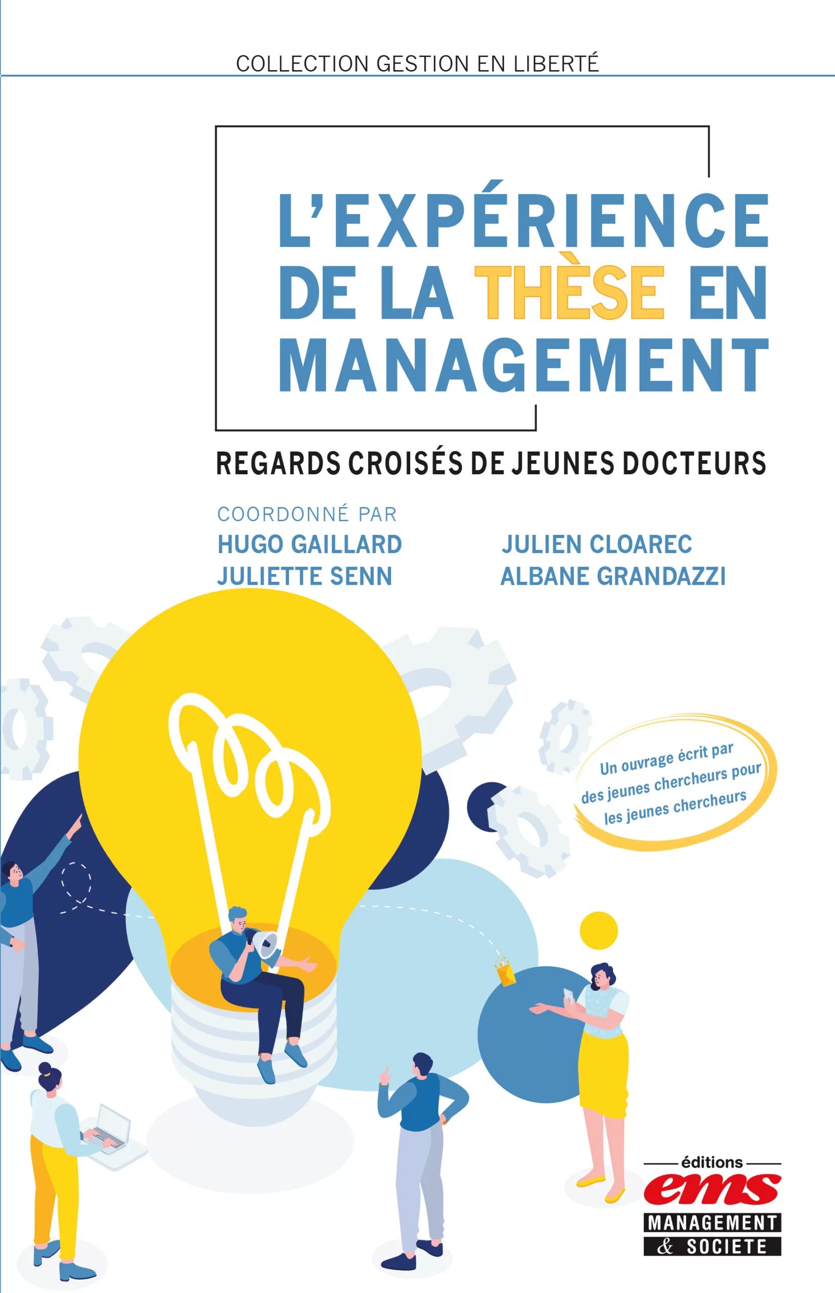 Présentation d'ouvrage par les auteur·e·s : "L'expérience de la thèse en management"