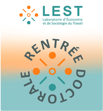 Rentrée doctorale du LEST 2023