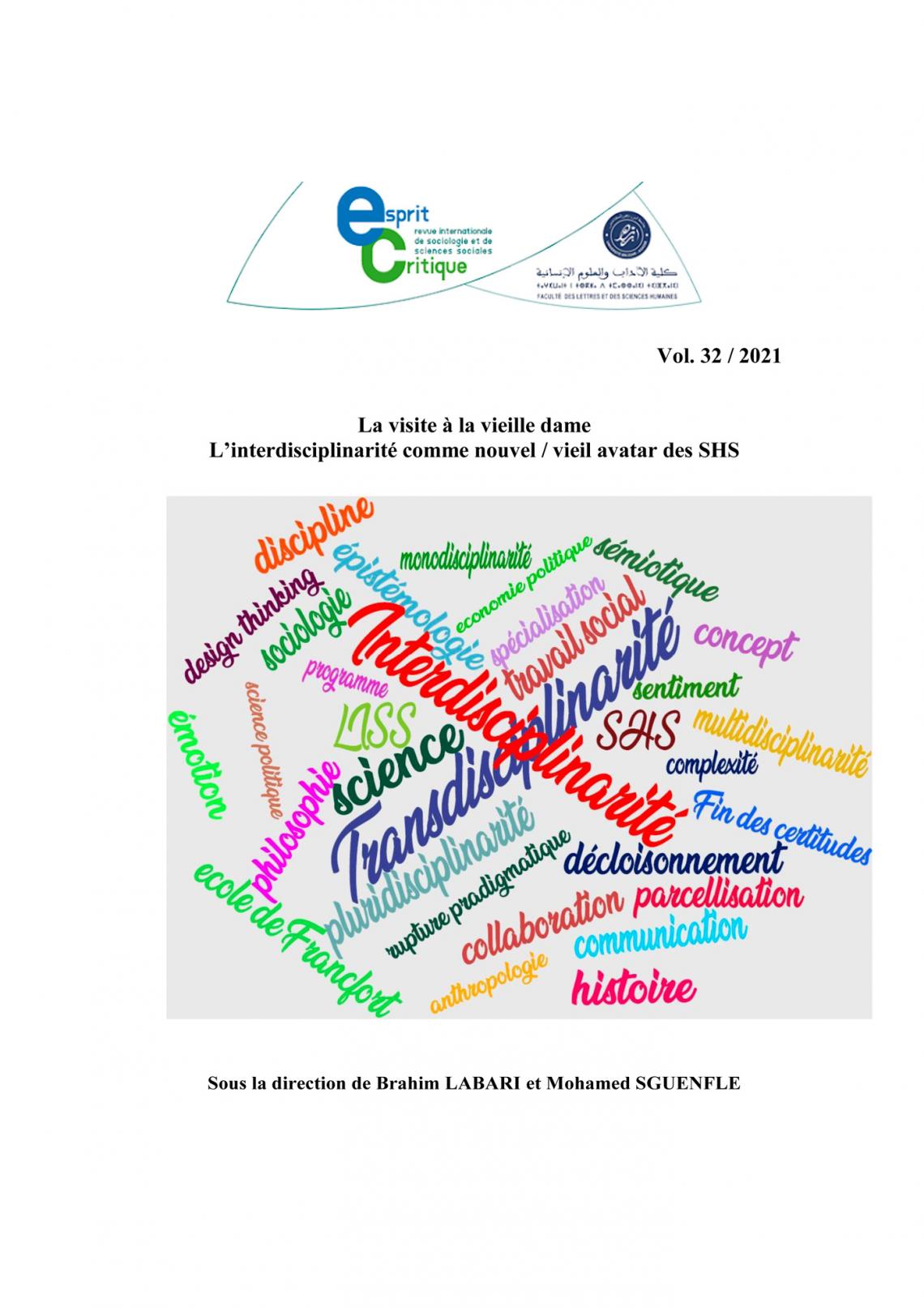La visite à la vieille dame L’interdisciplinarité comme nouvel/vieil avatar des sciences humaines et sociales
