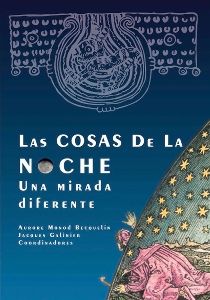 Las cosas de la noche. Una mirada diferente.