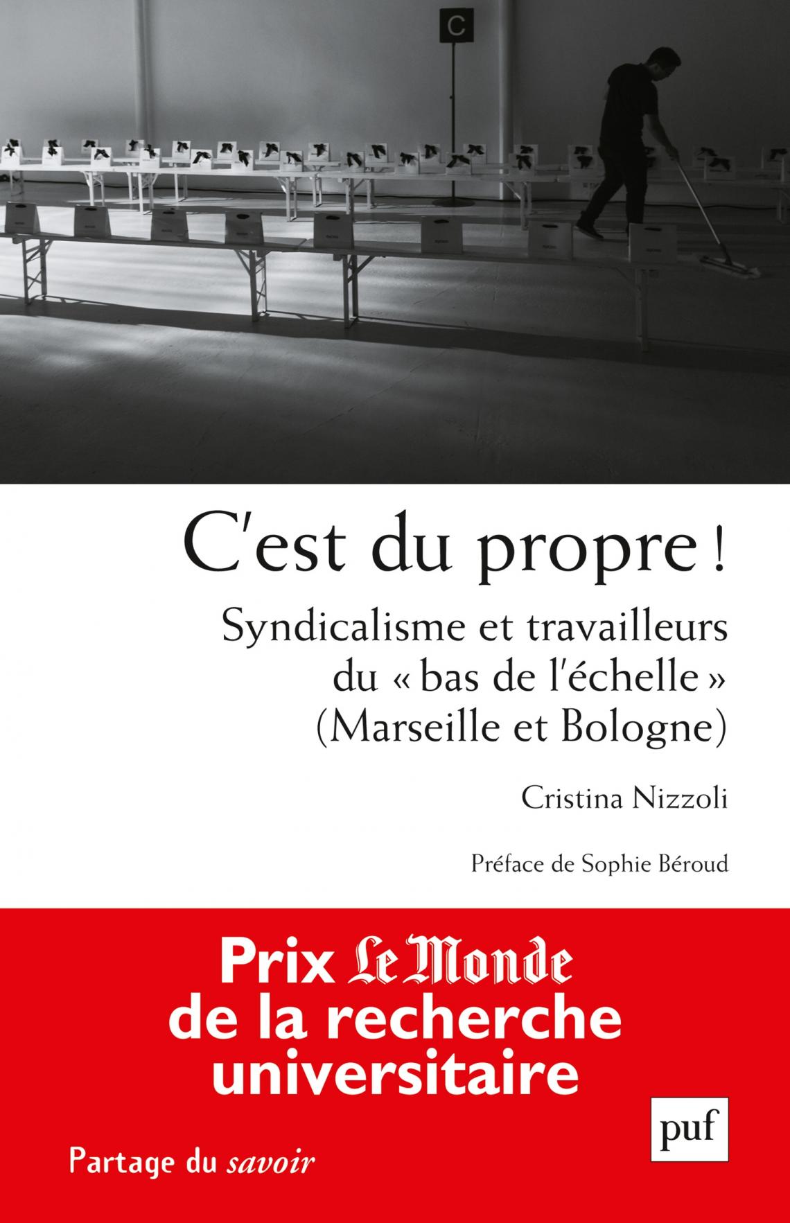C’est du propre !" Syndicalisme et "travailleurs du bas de l’échelle" 