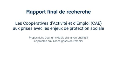 Les Coopératives d’Activité et d’Emploi (CAE) aux prises avec les enjeux de protection sociale